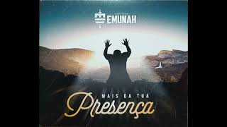 06 - Mais da Tua presença - Ministério Emunah