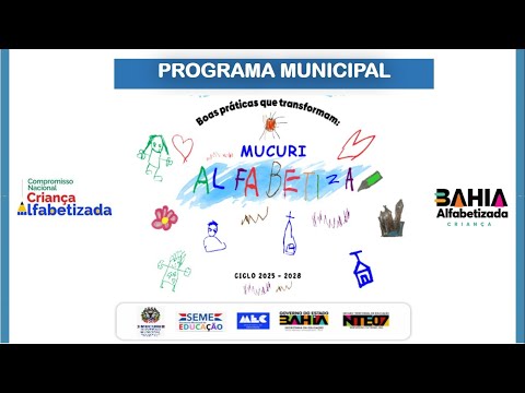 Lançamento oficial do Programa Municipal Boas Práticas que Transformam: Mucuri Alfabetiza