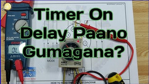 Timer On Delay Paano Gumagana?