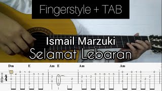 Ismail Marzuki - Selamat Lebaran | Fingerstyle Guitar (TABLATURE   CHORD)