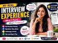 My Real Interview Experience 💻 | All Rounds Discussion
