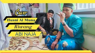 Download Lagu Riwang|Husni almuna ||Cover Abi Naja MP3
