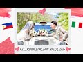 FILIPINA ITALIAN WEDDING DAY  - LOVE STORY