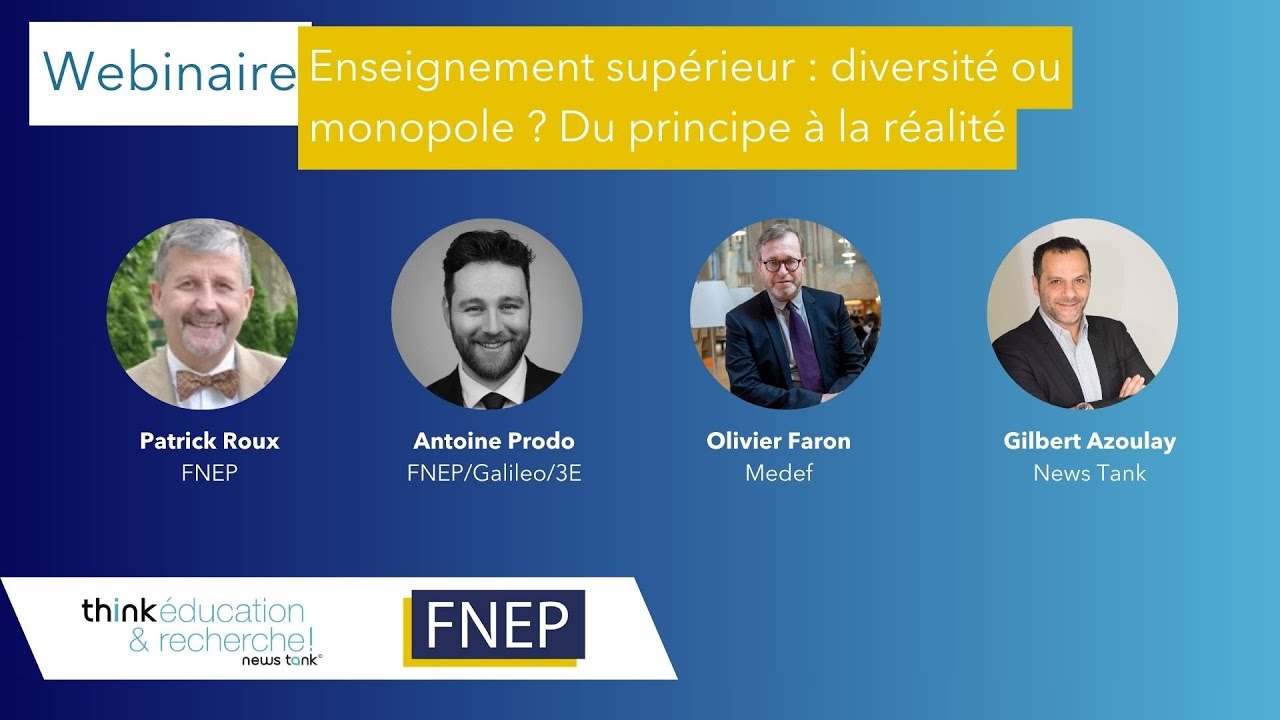 Think EDU26 - Enseignement supérieur : diversité ou monopole ? Du principe à la réalité
