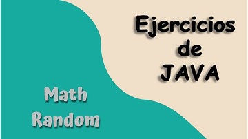 Math Random | Ejercicios Java