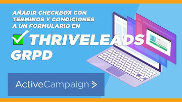 Añadir Checkbox para ActiveCampaing con Términos y Condiciones en Thrive Leads