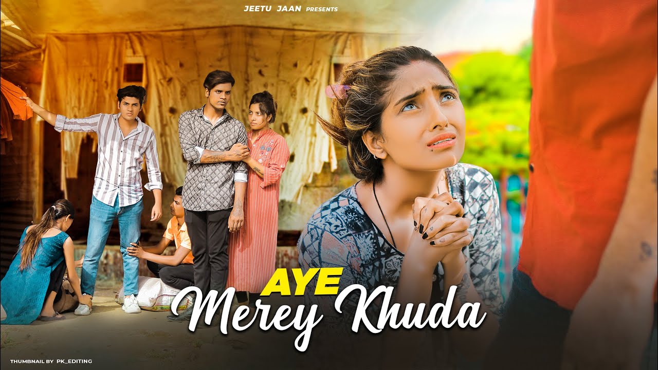 Aye Mere Khuda  Dil Kyu Na Roye Heart Touching Love Story  Maahi Queen  Latest Hindi Song