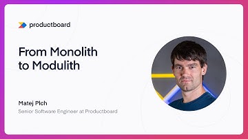 From Monolith to Modulith - Matěj Plch