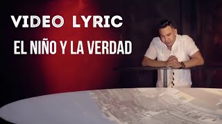 El Niño y La Verdad - La Cosa Mala (Video lyric)