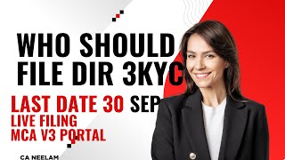 Dir 3 KYC Who should file |Last date  |  MCAservices-Company Efiling-DIN related forms -Dir 3 KYC 