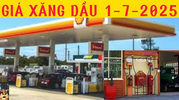 📋 Giá Xăng Dầu Hôm Nay 1/7/2025 | Giá Xăng Mới Nhất, Dầu Diesel, Dầu Hỏa Bao Nhiêu 1 Lít?