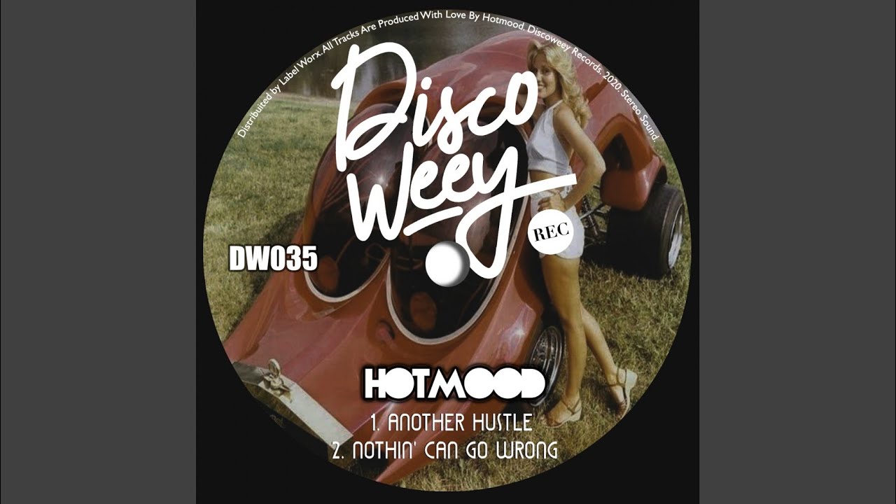 Nothin' Can Go Wrong (Original Mix)