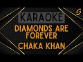 Chaka Khan Diamonds Are Forever Karaoke mp3