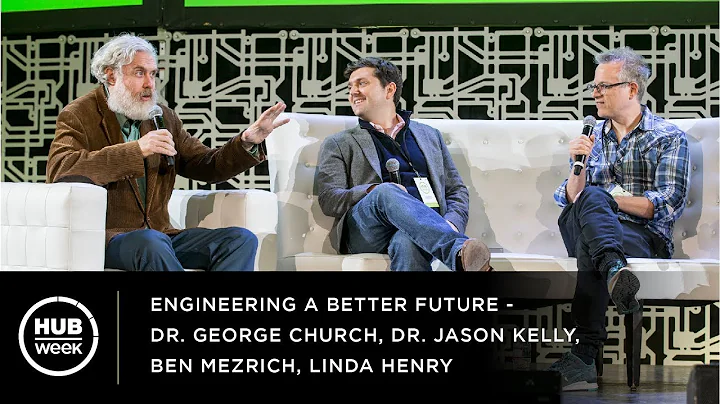 Engineering A Better Future - Dr. George Church, D...