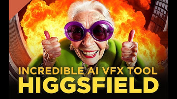 Higgsfield - Create Visual Effects For Films, Music Videos, Fashion & Advertising - Full Course