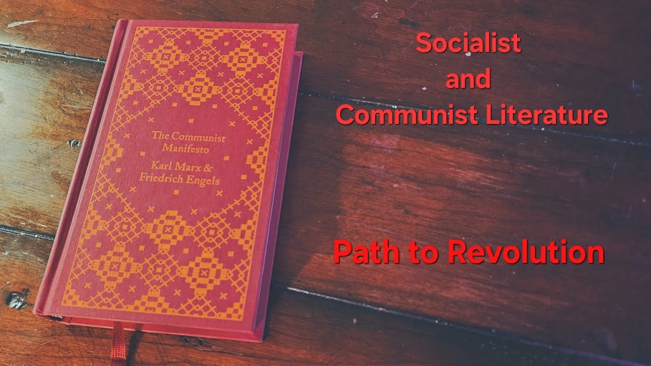 Marx's Critique of Socialism & Path to Revolution: Reading The Communist Manifesto Chapters 3 & 4