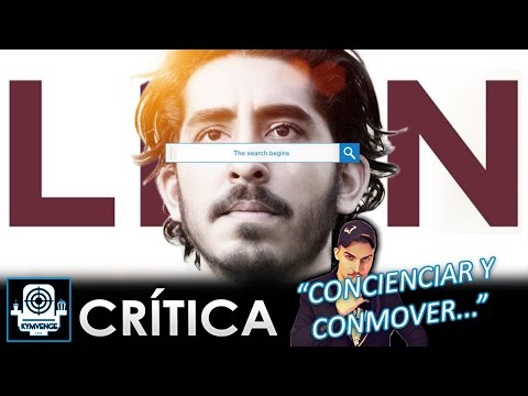 LION (2017) - DEV PATEL - CRÍTICA - "CONCIERCIAR Y CONMOVER..." - KYMVENGE