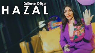 Hazal - Dılêmın Dêşe 2023 Resimi