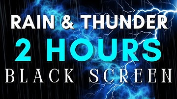 2 Hour of Rain & Thunder Sound || Thunder and Rain Sounds for Deep Sleeping || Sleeping sound ||
