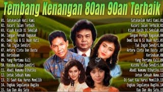 Tembang Kenangan 80an 90an Terbaik | Kumpulan lagu lawas 80an 90an Terpopuler