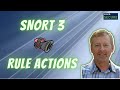 Cisco Secure - Snort 3 Rule Actions