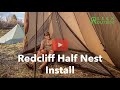 Seek Outside Redcliff Half Nest Install Tips