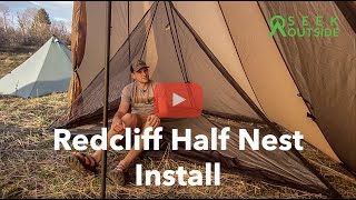 Seek Outside Redcliff Half Nest Install Tips