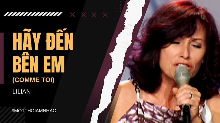 Hy n Bn Em (Comme Toi) | Lilian