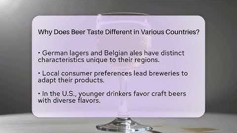 Why Does Beer Taste Different in Various Countries? | The Pint Guy