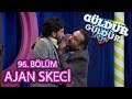 Güldür Güldür Show 96. Bölüm, Ajan Skeci