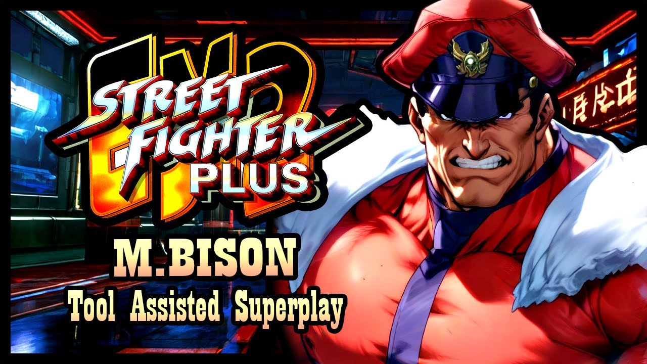 TAS】STREET FIGHTER EX2 PLUS - (ARCADE  1999) - M.BISON