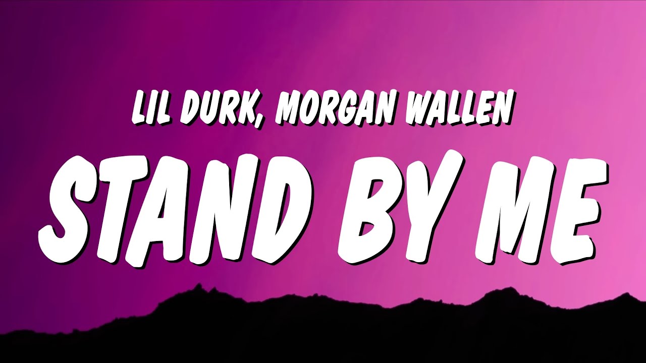 Lil Durk Ft. Morgan Wallen – Stand By Me MP3 Download