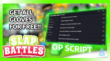 Slap Battles Script, Get all Gloves for free! [USE BEFORE PATCHED]