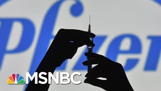 Pfizer Confirms High Coronavirus Vaccine Effectiveness | Morning Joe | MSNBC