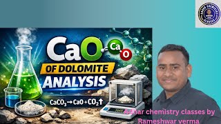 CaO of Dolomite Analysis | Dolomite में CaO का परीक्षण | Step by Step Method | NABL lab| 2026