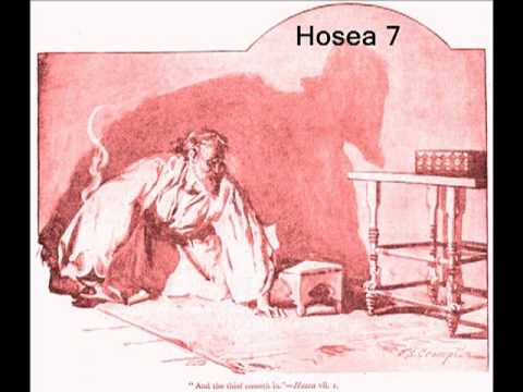 Hosea 7 (with text - press on more info.)