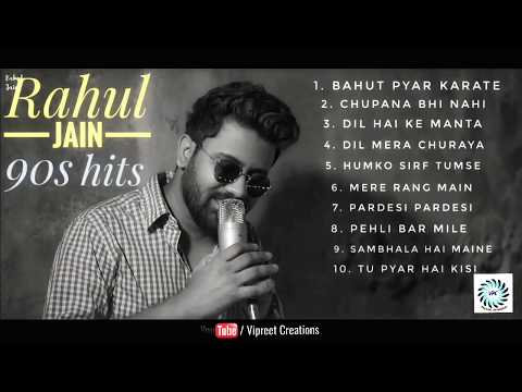 Best Of Rahul Jain |Top 10 Songs | Top Hits Rahul Jain Sogs | Jukebox Pehchan Music