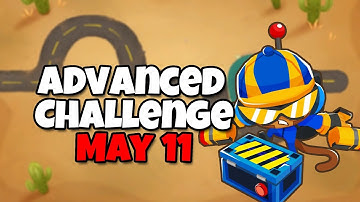 BTD6 Advanced Challenge | Can you time it  | May 11 2024