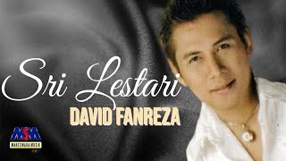 David Fanreza - Sri Lestari [Official Lyrics Video]