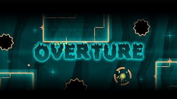 Geometry Dash - Overture 100% [second fire gauntlet level]