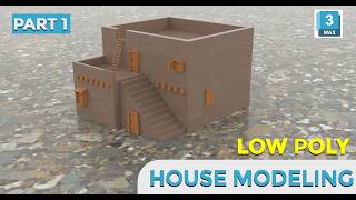 3ds Max Low Poly House Modeling Part 1 | Base Structure & Window Cutouts (Polygon Modeling)