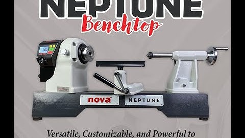 Meet Your New Workshop Heroes: NOVA Neptune Benchtop & Floormodel Lathes!