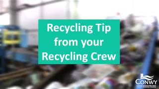 Recycling tip from your Recycling Crew #1