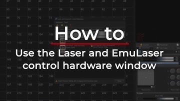 How To Use The Laser And EmuLaser Control Hardware Window In BEYOND Software