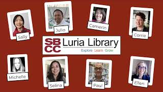 Luria Library Welcome for SBCC New Faculty Orientation 2023