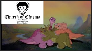 Church of Cinema Episode 1: "The Land Before Time"