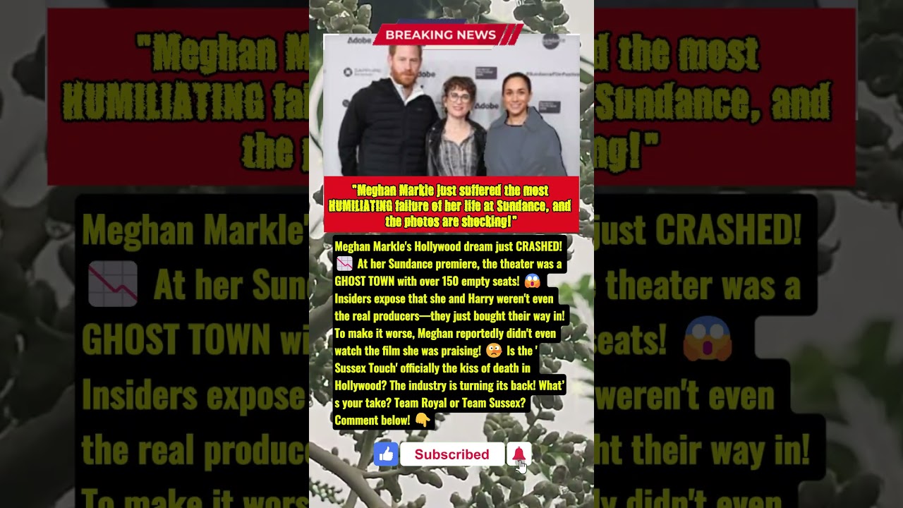 1 MINUTE AGO! Meghan's Sundance Disaster EXPOSED! 😱  