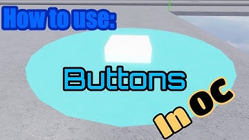 How to use buttons | Updated version | Obby Creator