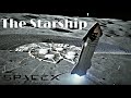 The STARSHIP OF SPACEX