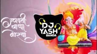 Ganpati bappa Morya Deva Shree Ganesha 🔥 Dj Edm Mix 🔊 Dj Ikka Sumit Jhansi